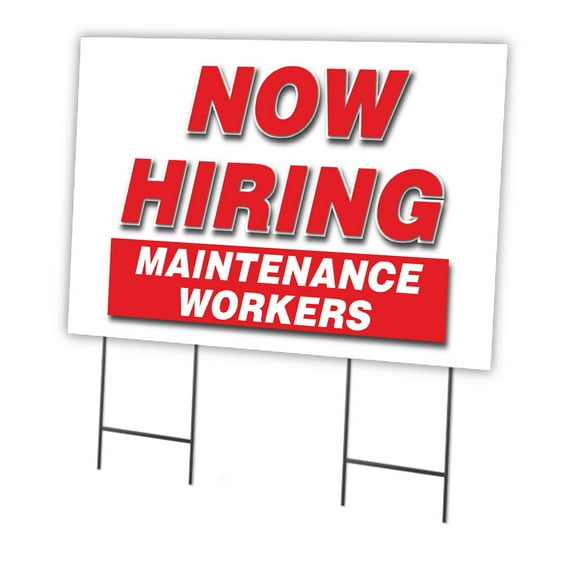 Now Hiring Maintenance Workers 24" x 36" Yard Sign & Stake | Advertise Your Business | Stake Included Double Sided Image | Made in The USA