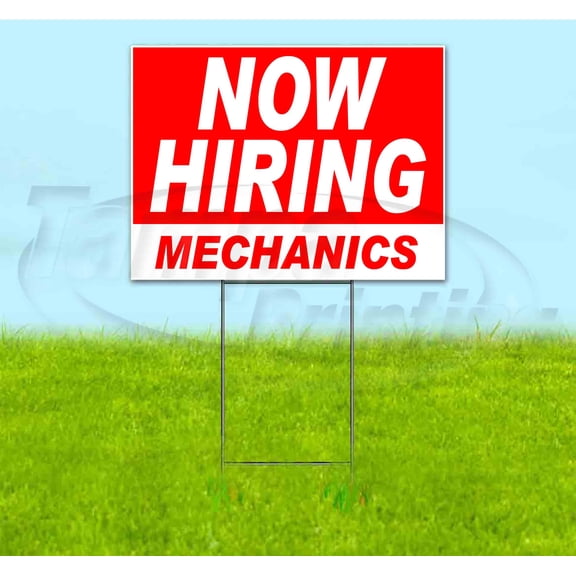 Now Hiring Mechanics (18" x 24") Yard Sign, Includes Metal Step Stake