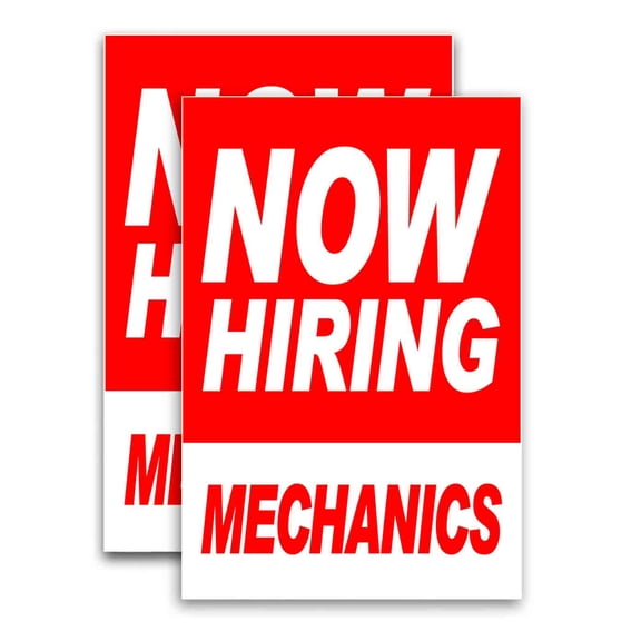 Now Hiring Mechanics (24" X 36") Vinyl Decal Only (Pack of 2)