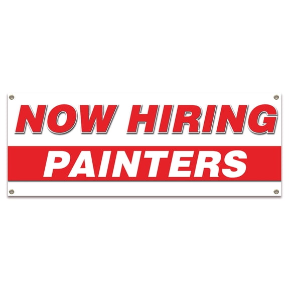 Now Hiring Painters| 36" X 96" Banner | Apply Inside Employment Help Wanted | Made in The USA