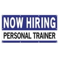 thumbnail image 1 of Now Hiring Personal Trainer 13 oz Heavy Duty Vinyl Banner Fitness Coach Jobs Available Help Wanted Sign for Business Advertising Indoor/Outdoor Single-Sided w/ Metal Grommets (4x8 ft, Wh & Bl & Bk), 1 of 6