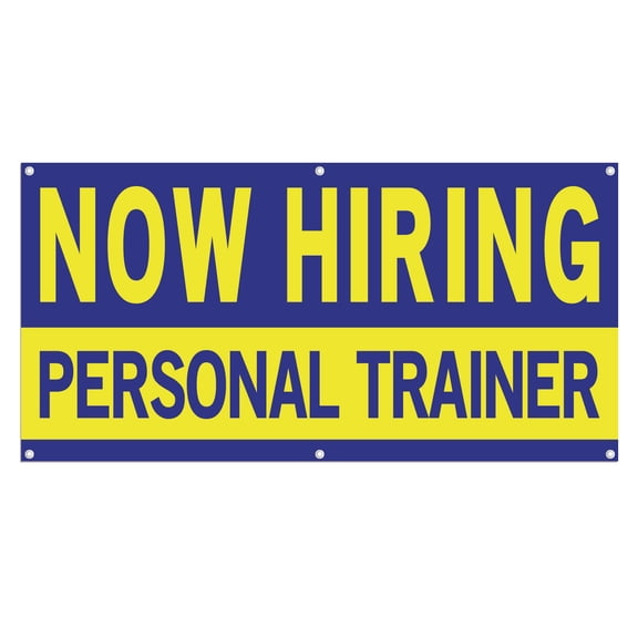 Now Hiring Personal Trainer 13 oz Heavy Duty Vinyl Banner Fitness Coach Jobs Available Help Wanted Sign for Business Advertising Indoor/Outdoor Single-Sided w/ Metal Grommets (1.5x5 ft, Bl & Ye)