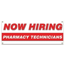 Now Hiring Pharmacy Technicians| 24" X 72" Banner | Apply Inside Employment Help Wanted |  Made in The USA