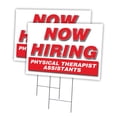 thumbnail image 1 of Now Hiring Physical Therapist Assistants 2 Pack Of 12" x 16" Yard Sign & Stake | Advertise Your Business | Stake Included Image On Both Sides | Made in The USA, 1 of 3