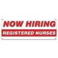 thumbnail image 1 of Now Hiring Registered Nurses| 36" X 96" Banner | Apply Inside Employment Help Wanted |  Made in The USA, 1 of 4