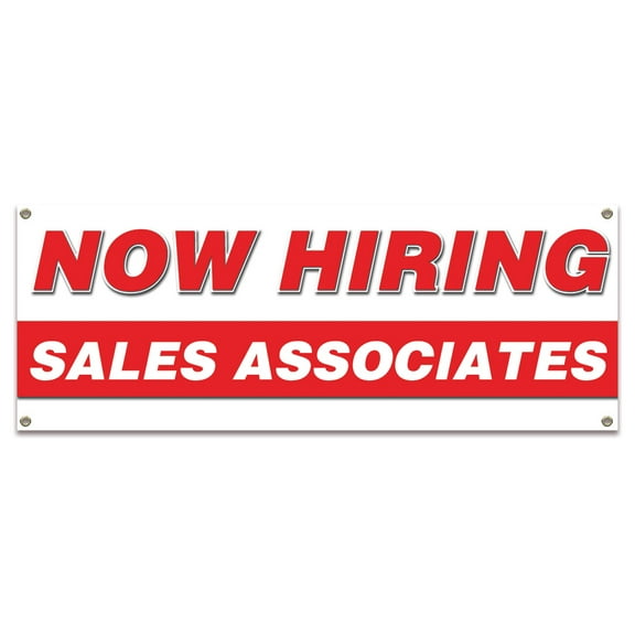 Now Hiring Sales Associates| 36" X 96" Banner | Apply Inside Employment Help Wanted |  Made in The USA