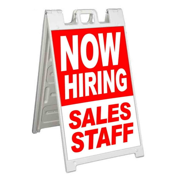 Now Hiring Sales Staff (24" X 36") Standard A-Frame Signicade, Includes Decal Applied To Stand