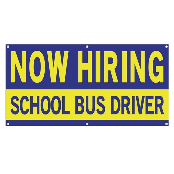Now Hiring School Bus Drivers 13 oz Heavy Duty Vinyl Banner School Bus Driver Jobs Available Help Wanted Sign for Advertising Indoor/Outdoor Single-Sided with Metal Grommets (3x5 ft, Bl & Ye)