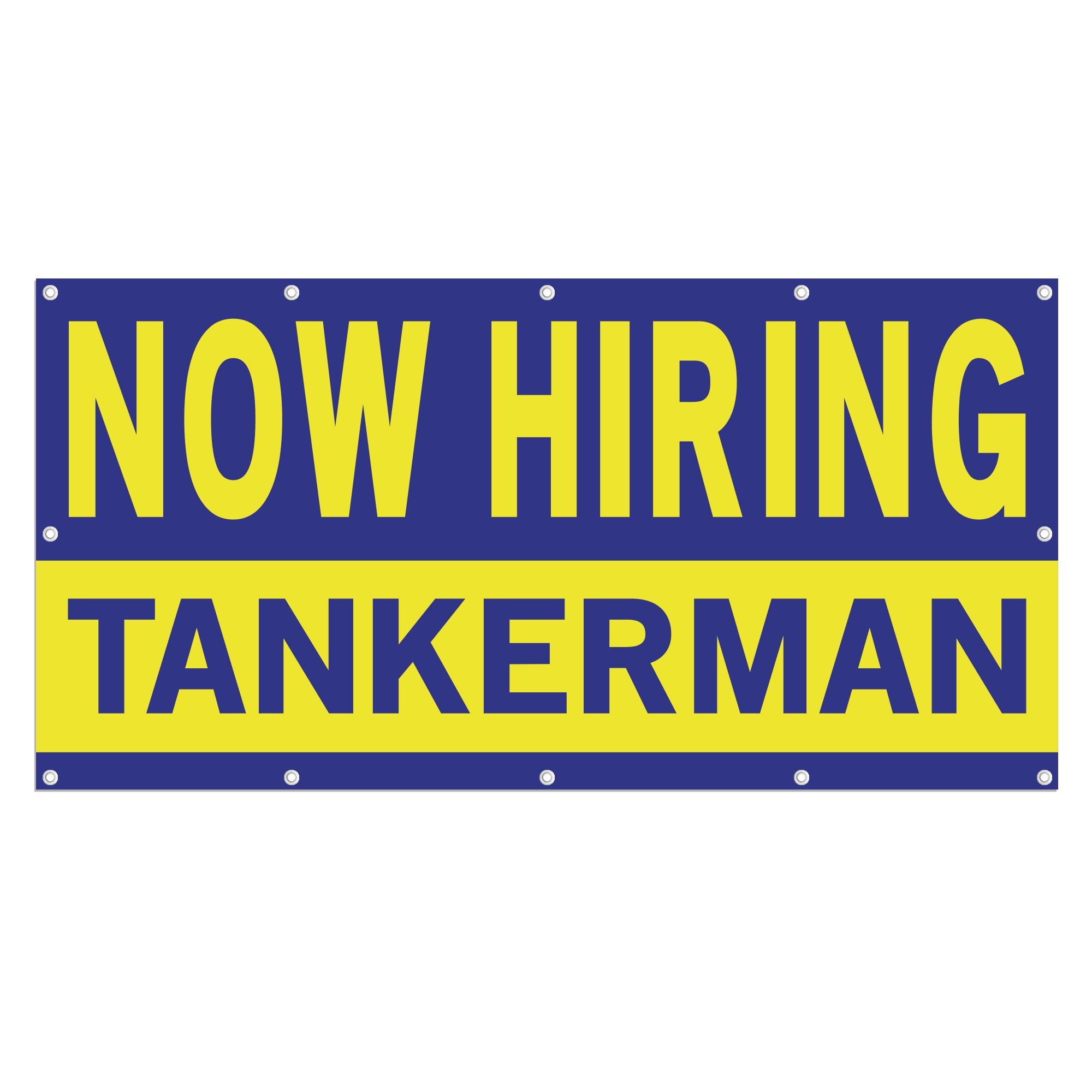 Now Hiring Tankerman 13 oz Heavy Duty Vinyl Banner Tankerman Jobs