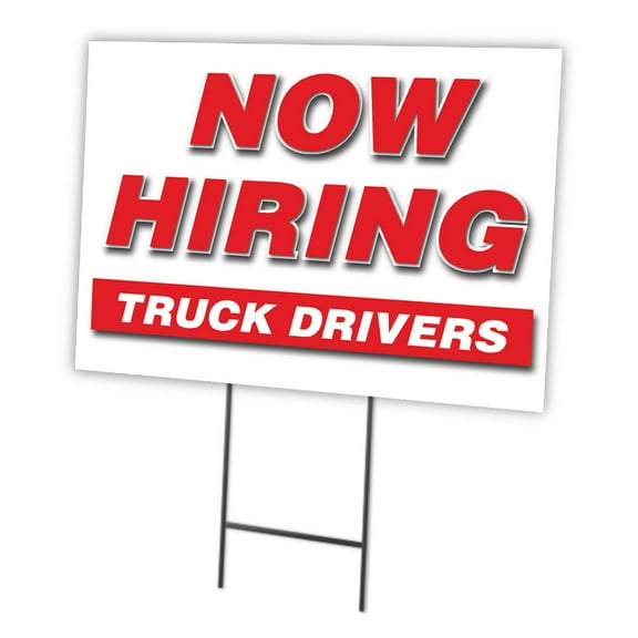 Now Hiring Truck Drivers 12"x16" Yard Sign & Stake | Advertise Your Business | Stake Included Double Sided Image | Made in The USA