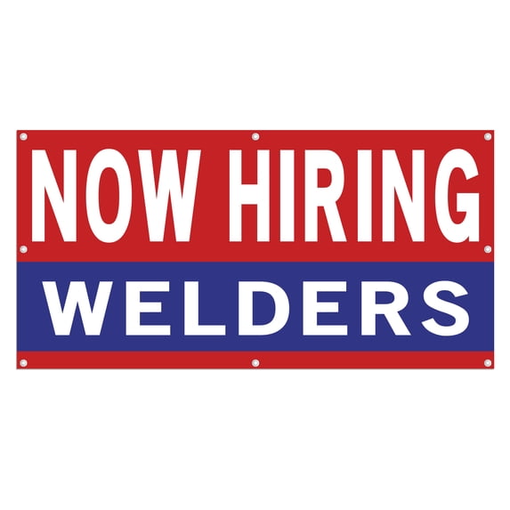 Now Hiring Welders Welding Jobs 13 oz Heavy Duty Vinyl Banner Welder Jobs Available Help Wanted Sign for Business Advertising Indoor/Outdoor Single-Sided with Metal Grommets (4x6 ft, Re & Wh & Bl)
