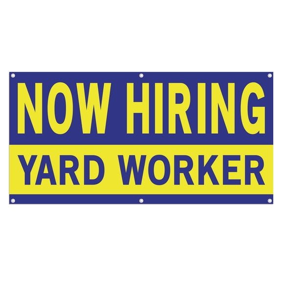 Now Hiring Yard Worker 13 oz Heavy Duty Vinyl Banner Yard Worker Jobs Available Lawn Care Help Wanted Sign for Business Indoor/Outdoor Single-Sided with Metal Grommets (1.5x5 ft, Bl & Ye)