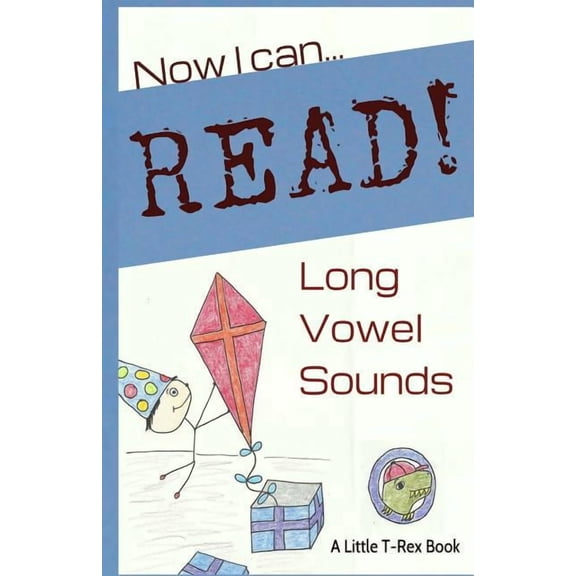 Now I Can Read! Now I Can Read! Long Vowel Sounds: 5 Short & Silly Stories for Early Readers, Book 2, (Paperback)