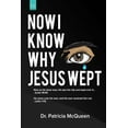 thumbnail image 1 of Now I Know Why Jesus Wept (Paperback), 1 of 1