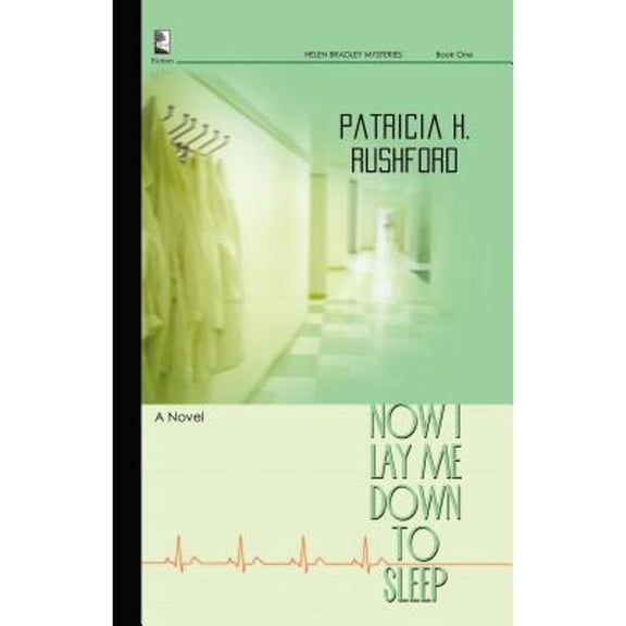 Pre-Owned Now I Lay Me Down to Sleep (Helen Bradley Mystery Series #1) (Paperback) 1404185704 9781404185708