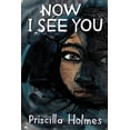 thumbnail image 1 of Now I See You (Paperback), 1 of 1