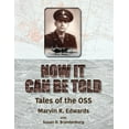 thumbnail image 1 of Now It Can Be Told (Paperback), 1 of 1