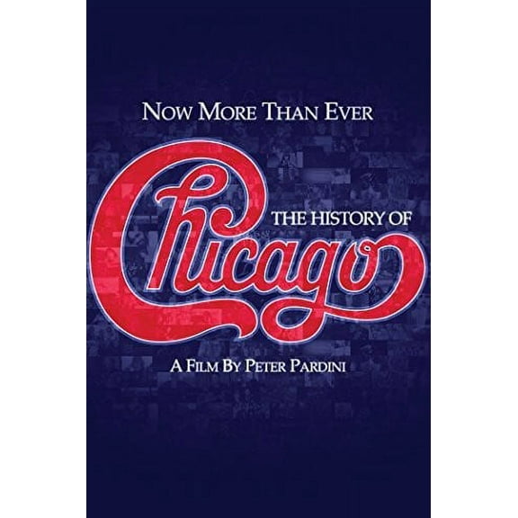 Now More Than Ever: The History of Chicago (DVD), Filmrise, Music & Performance