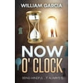 thumbnail image 1 of Now O' Clock: Being Mindful ... it Always is., (Paperback), 1 of 1