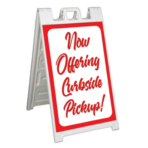 Now Offering Curbside Pickup (24" X 36") Standard A-Frame Signicade, Includes Decal Applied To Stand
