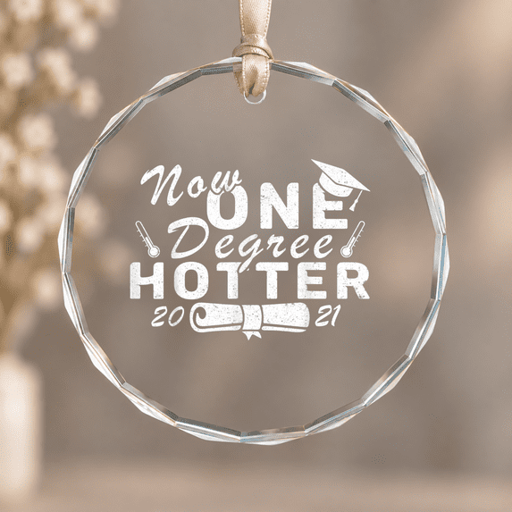 Now One Degree Hotter College Graduation Ornament, Keepsake Decor ...