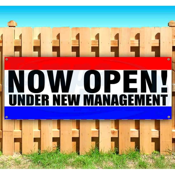 Now Open Under New Management 13 oz Vinyl Banner With Metal Grommets