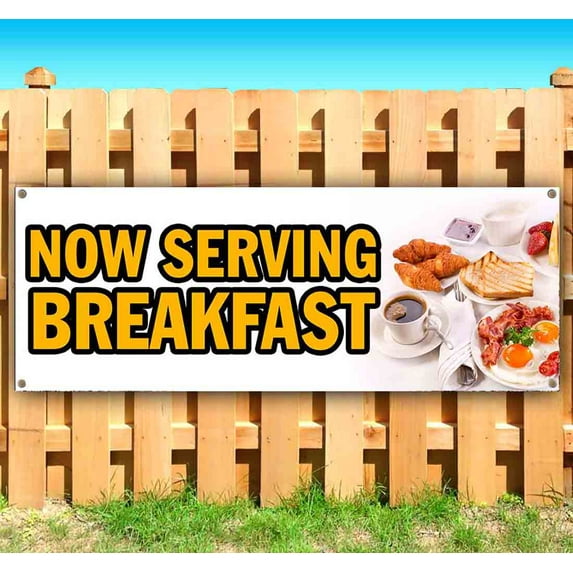 Now Serving Breakfast 13 oz Vinyl Banner With Metal Grommets