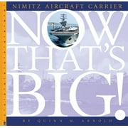 Now That's Big!: Nimitz Aircraft Carrier (Paperback)