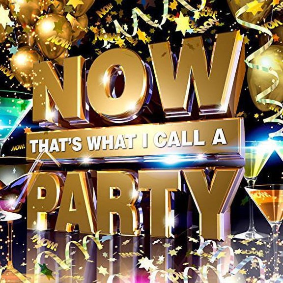 Now That's What I Call a Party / Various