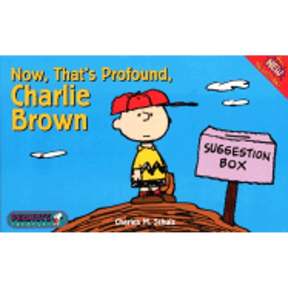 Pre-Owned Now, That's Profound Charlie Brown (Paperback) 0061075612 9780061075612