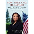 thumbnail image 1 of Now They Call Me Infidel : Why I Renounced Jihad for America, Israel, and the War on Terror (Hardcover), 1 of 1