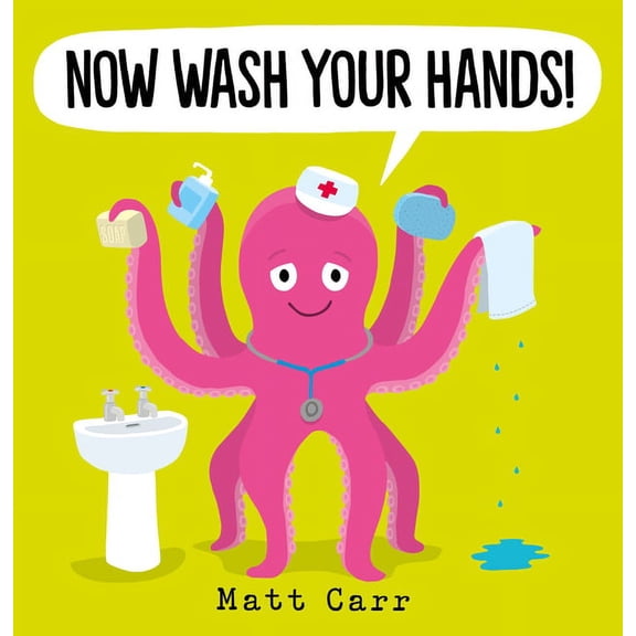 Now Wash Your Hands! (Paperback)