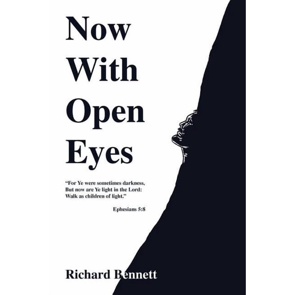 Now with Open Eyes (Paperback)