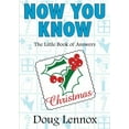 thumbnail image 1 of Pre-Owned Now You Know Christmas: The Little Book of Answers (Paperback) 155002745X 9781550027457, 1 of 1