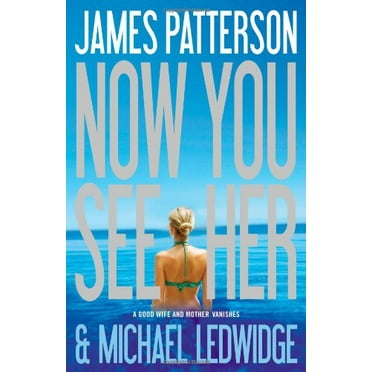 Pre-Owned Now You See Her (Hardcover) 0316036218 9780316036214