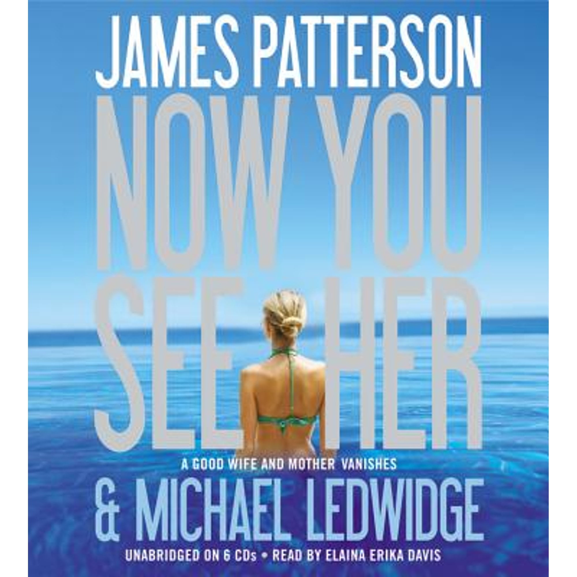 PreOwned Now You See Her (Audiobook) by James Patterson, Michael