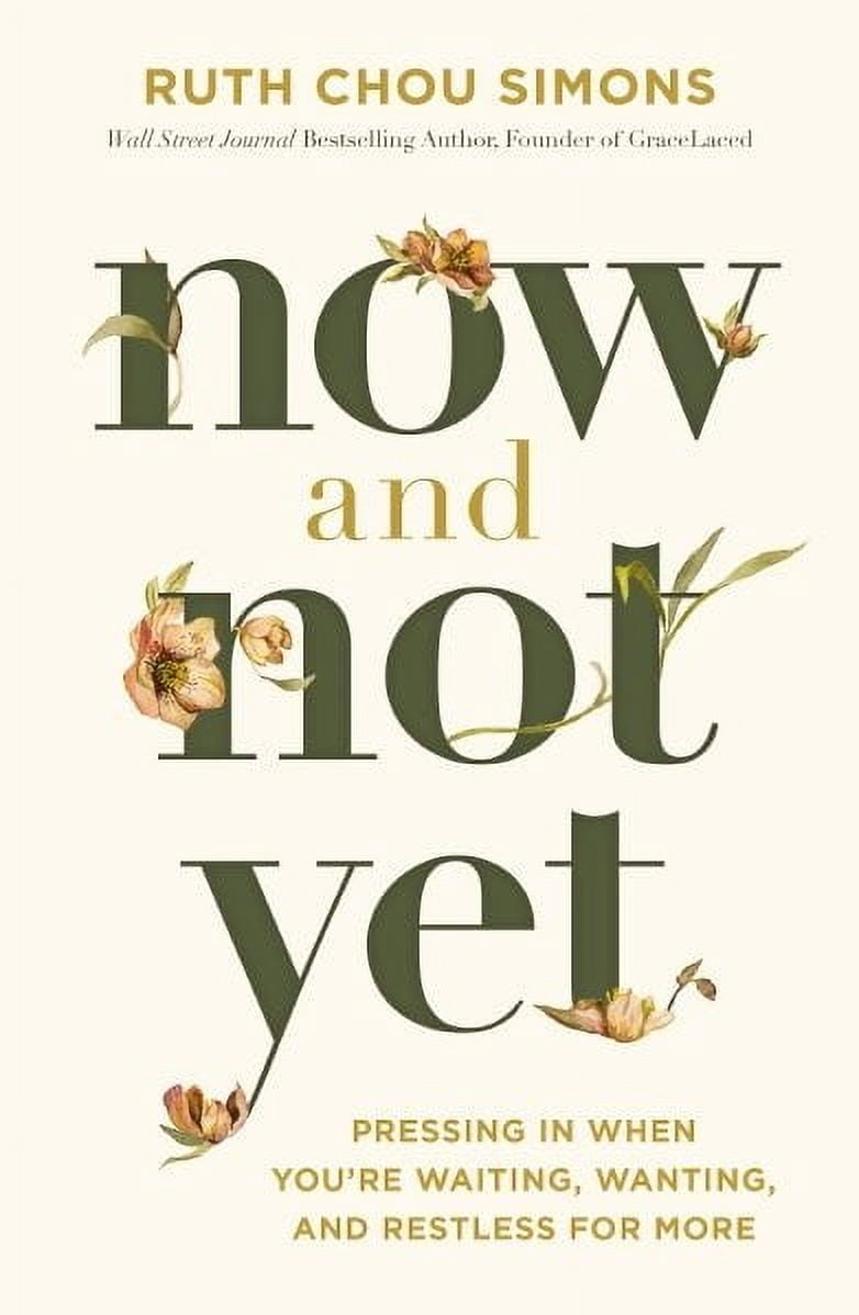 Now and Not Yet - Walmart.com