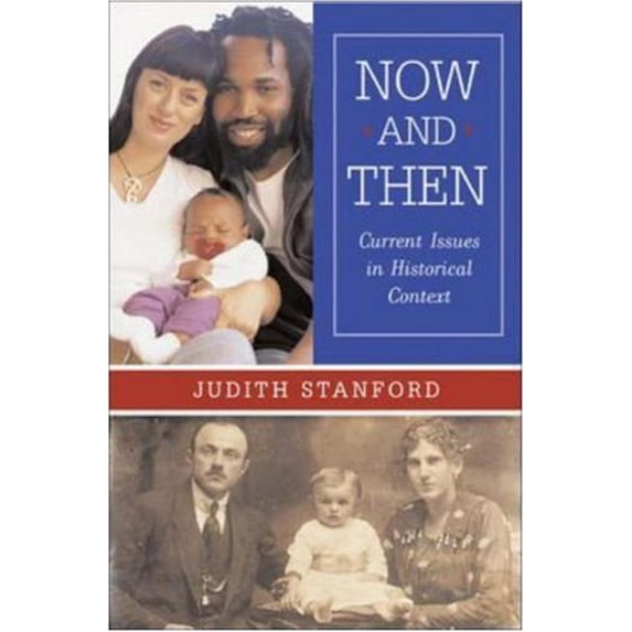 Pre-Owned Now and Then (Paperback) 0072981210 9780072981216