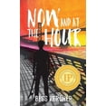thumbnail image 1 of Now and at the Hour, (Paperback), 1 of 1