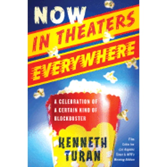 Pre-Owned Now in Theaters Everywhere (Paperback) 1586485067 9781586485061