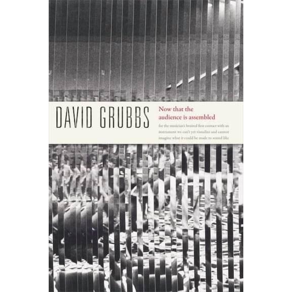 Now that the audience is assembled (Hardcover)