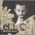 thumbnail image 1 of Pre-Owned Now the News (CD 0724382528425) by Eli, 1 of 1