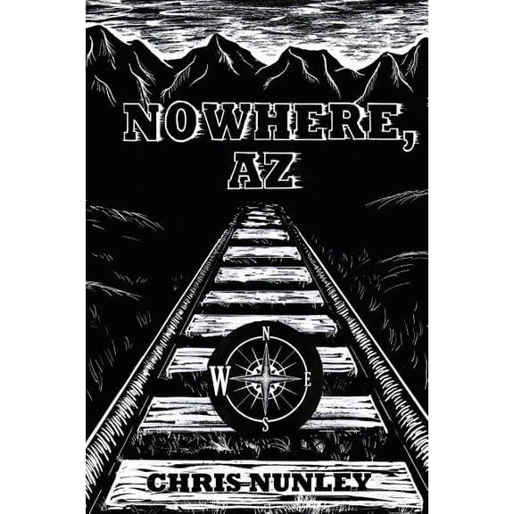 Nowhere, AZ (Paperback)