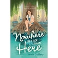 thumbnail image 1 of Nowhere Better Than Here, (Hardcover), 1 of 1