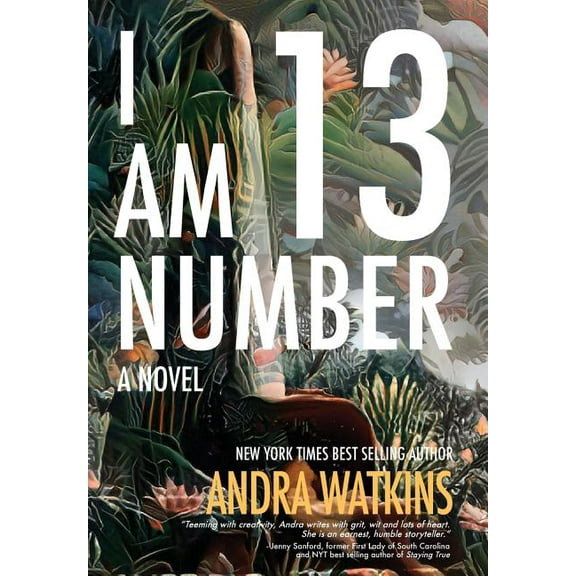 Nowhere: I Am Number 13 (Hardcover)