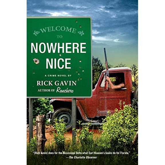 Pre-Owned Nowhere Nice (Hardcover) by Rick Gavin