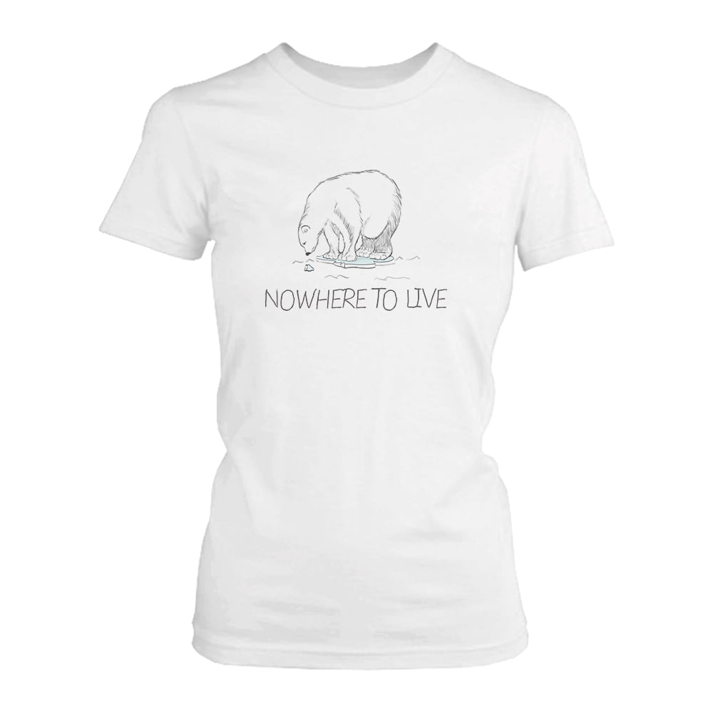 Nowhere To Live Polar Bear Women's Shirt Earth Day Save Polar Bear