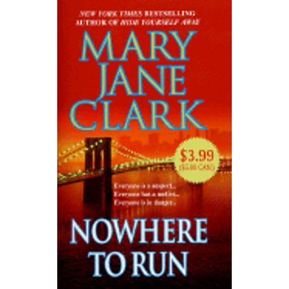 Pre-Owned Nowhere to Run (Mass Market Paperback) 0312938047 9780312938048