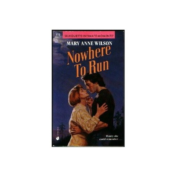 Pre-Owned Nowhere to Run (Silhouette Intimate Moments) Paperback