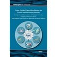 thumbnail image 1 of Cyber-Physical Threat Intelligence for Critical Infrastructures Security: Securing Critical Infrastructures in Air Trans, (Hardcover), 1 of 1